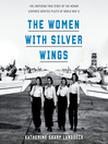 Cover of The Women with Silver Wings